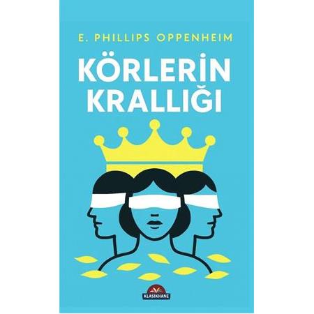 KÖRLERİN KRALLIĞI